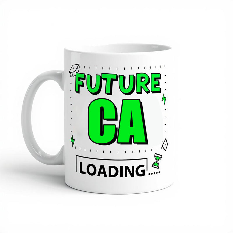 "Future CA Loading" - Mug