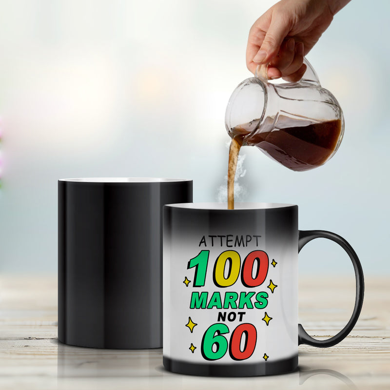 “Attempt 100 Marks, Not 60” - Magic Mug