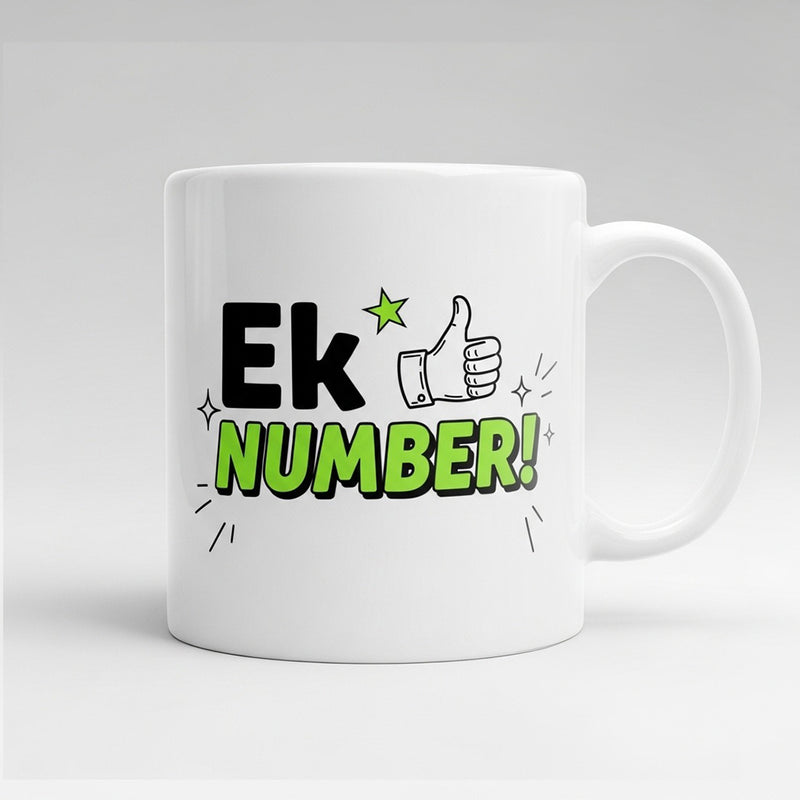 "Ek Number!" Mug - by CA Amit Mahajan