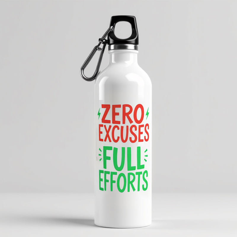 "Zero Excuses, Full Efforts" - Sipper