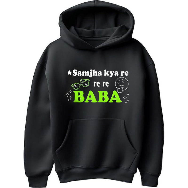 "Samjha Kya Re Baba" Hoodie - by Prof. Akash Agarwal