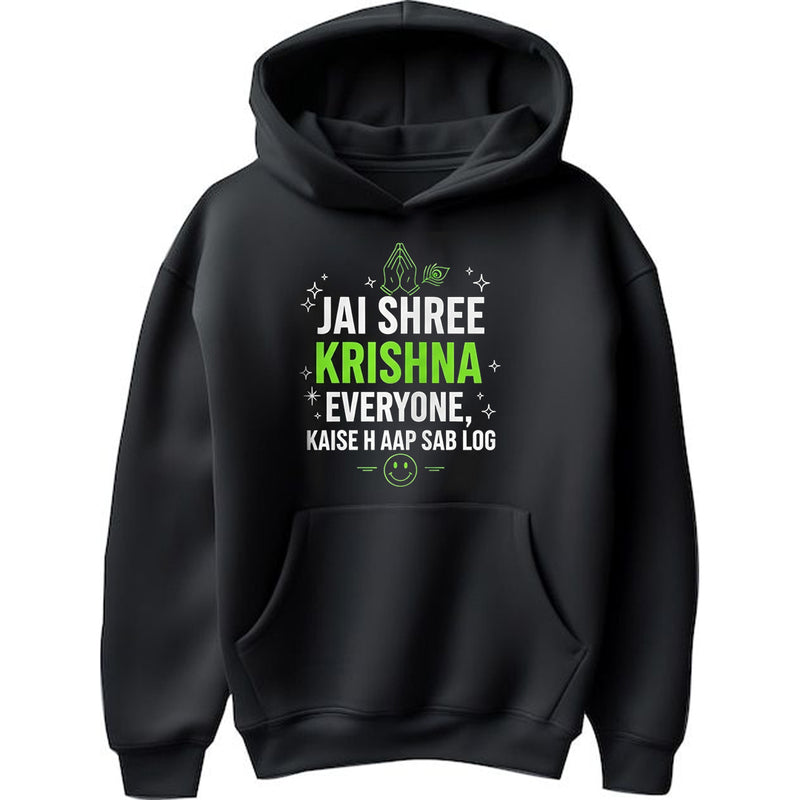 "Jai Shree Krishna Everyone" Hoodie - by Hardik Manchanda