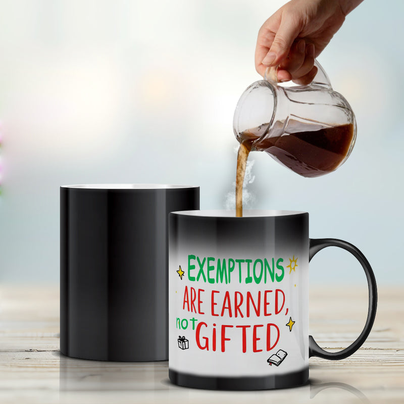 “Exemptions Are Earned, Not Gifted” - Magic Mug