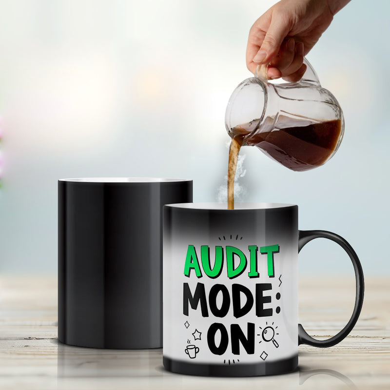 “Audit Mode: ON” - Magic Mug