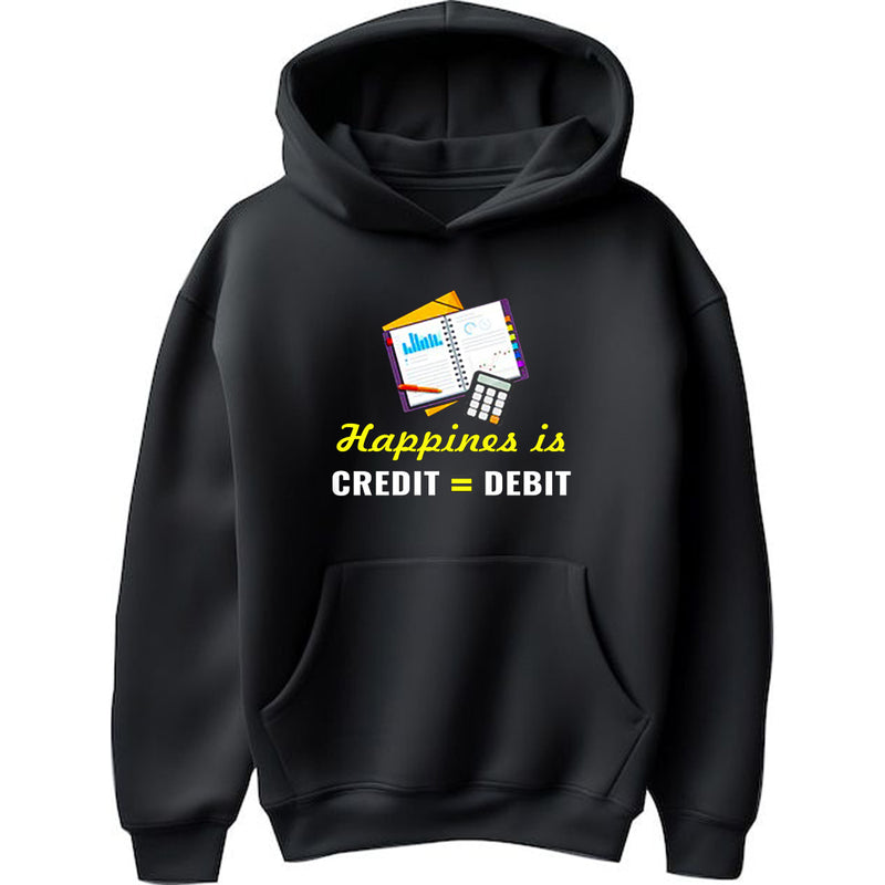 "Happiness is Credit = Debit" - Hoodie