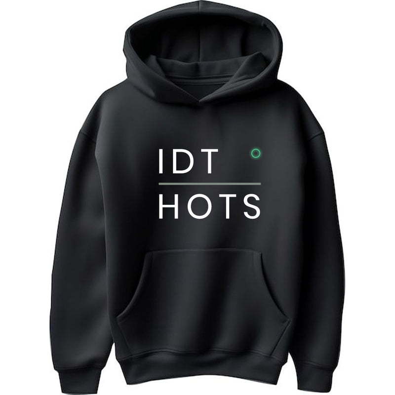 "IDT HOTS!" Hoodie - by CA Siddhesh Valimbe
