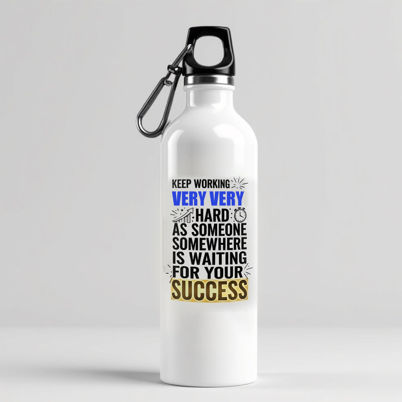 “Keep Working Very Very Hard As Someone Somewhere Is Waiting For Your Success” Sipper - by Prof. Karan Kumar