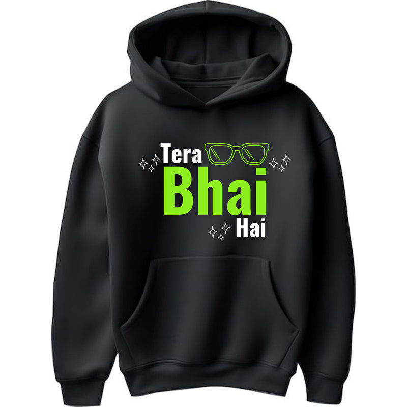"Tera Bhai Hai" Hoodie - Prof Sanjay Appan