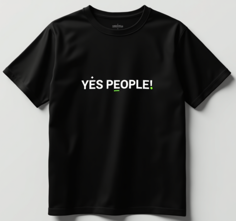 YES PEOPLE!" T-Shirt - by CA Bhanwar Borana