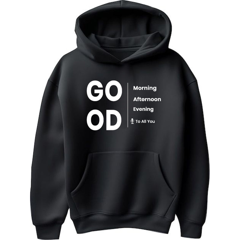 "Good Morning, Good Afternoon, Good Evening" Hoodie - by CA Bhanwar Borana