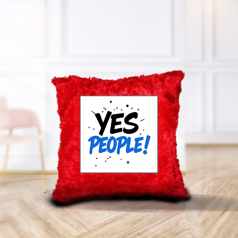 “YES PEOPLE!” Cushion - by CA Bhanwar Borana