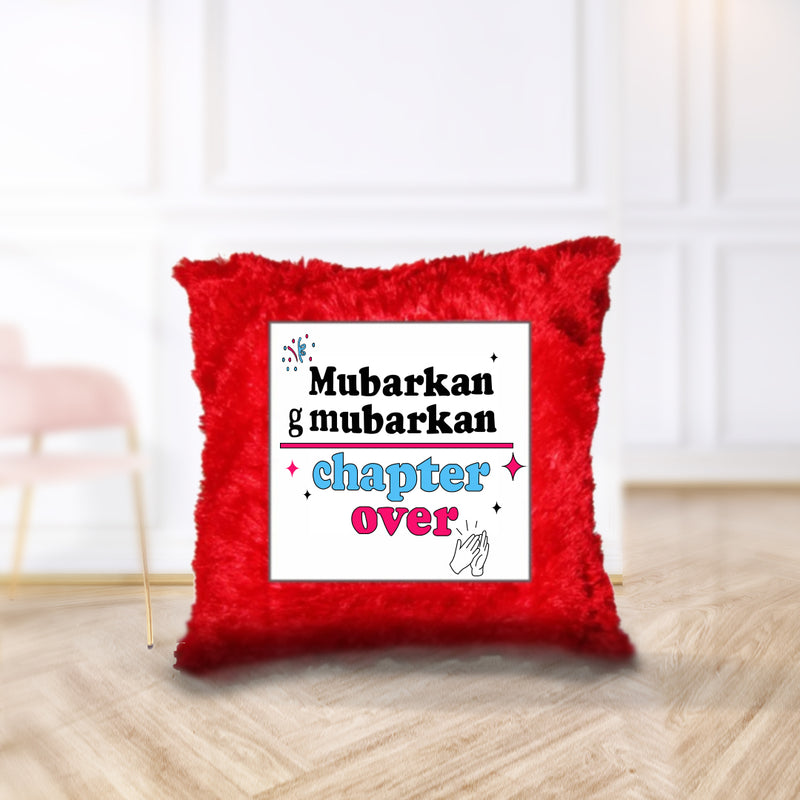“Mubarkan g Mubarkan, Chapter Over” Cushion - by CA Hardik Manchanda
