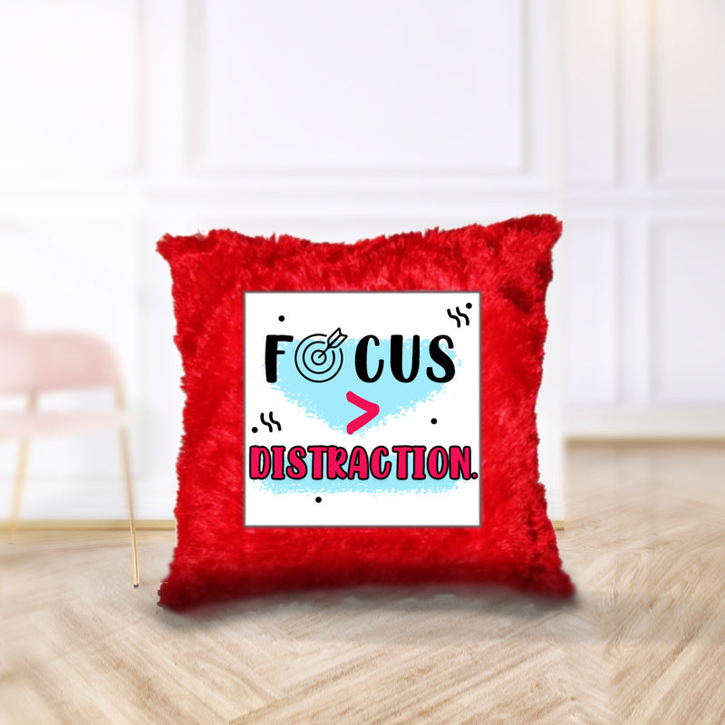 "Focus > Distraction" - Cushion