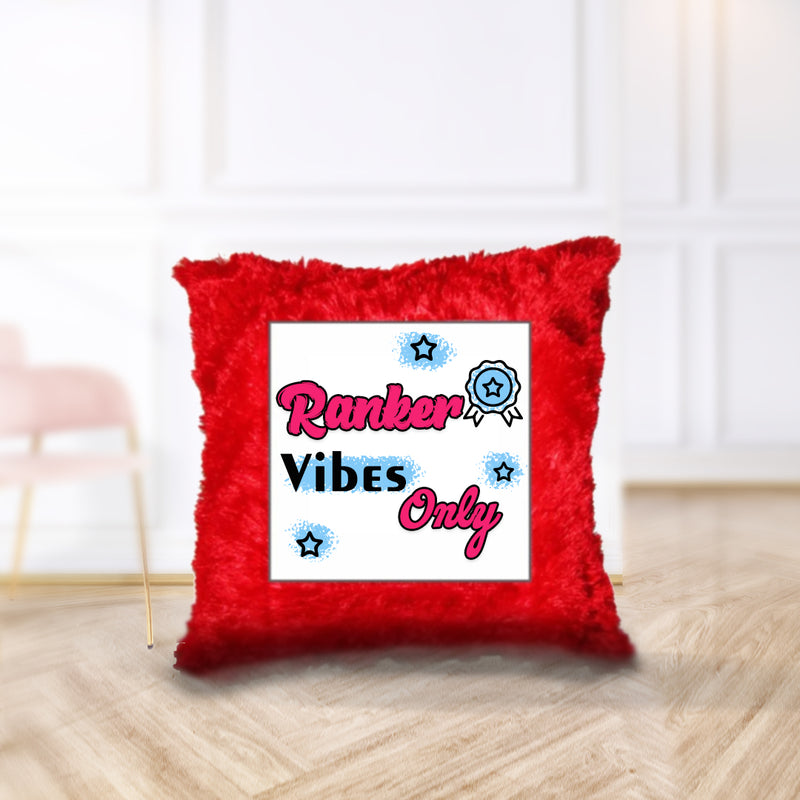 "Ranker Vibes Only!" - Cushion
