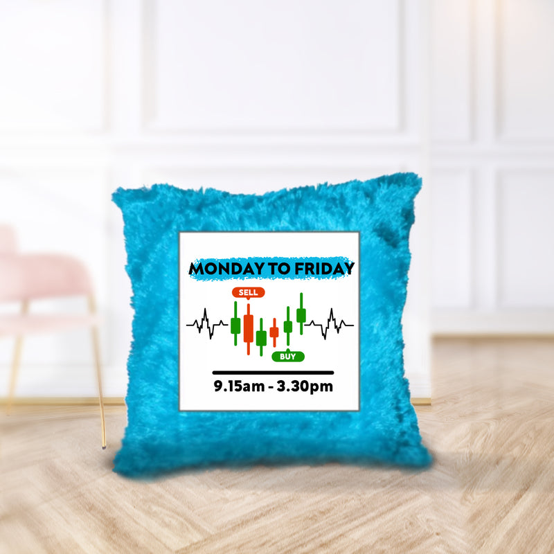 “Monday to Friday” - Cushion