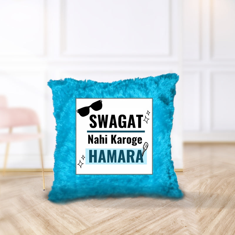 “Swagat Nahi Karoge Hamara” Cushion - by CA Aakash Kandoi