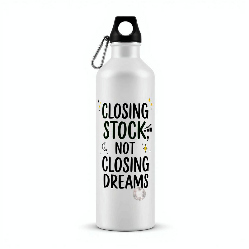 "Closing Stock, Not Closing Dreams" - Sipper