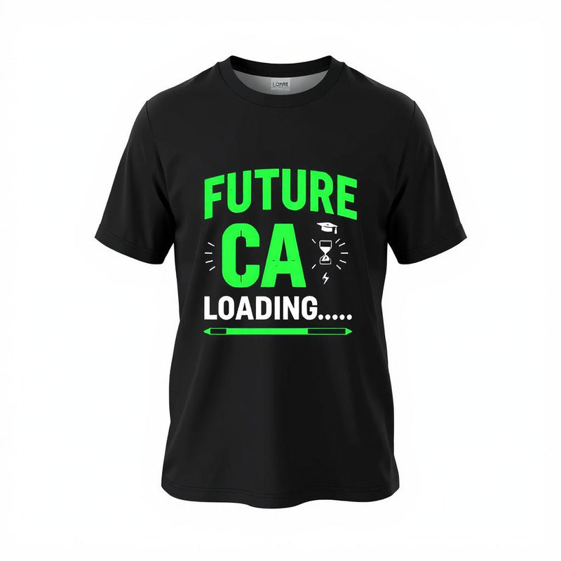 " Future CA Loading…" - T-Shirt