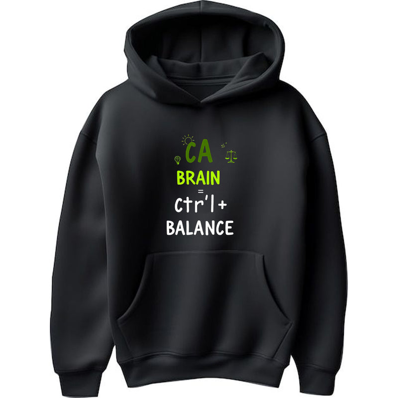 "CA Brain = Ctrl + Balance" - Hoodie