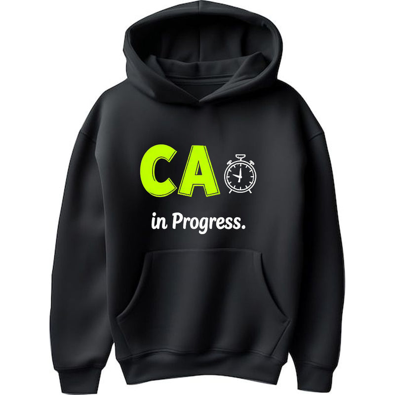 "CA in Progress.." - Hoodie