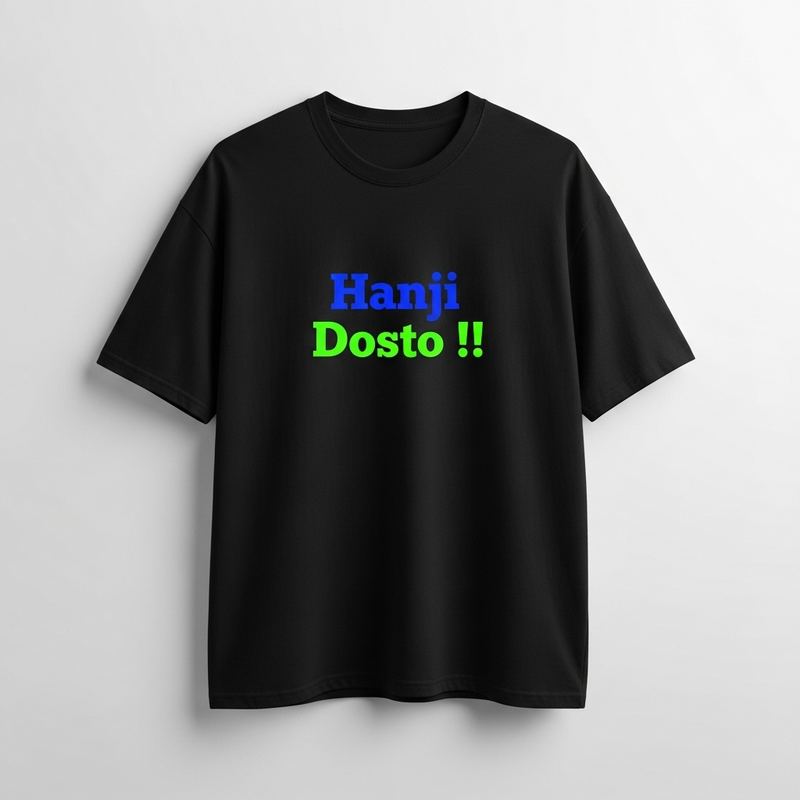 "Hanji Dosto!!" T-Shirt - by CS Arjun Chabra