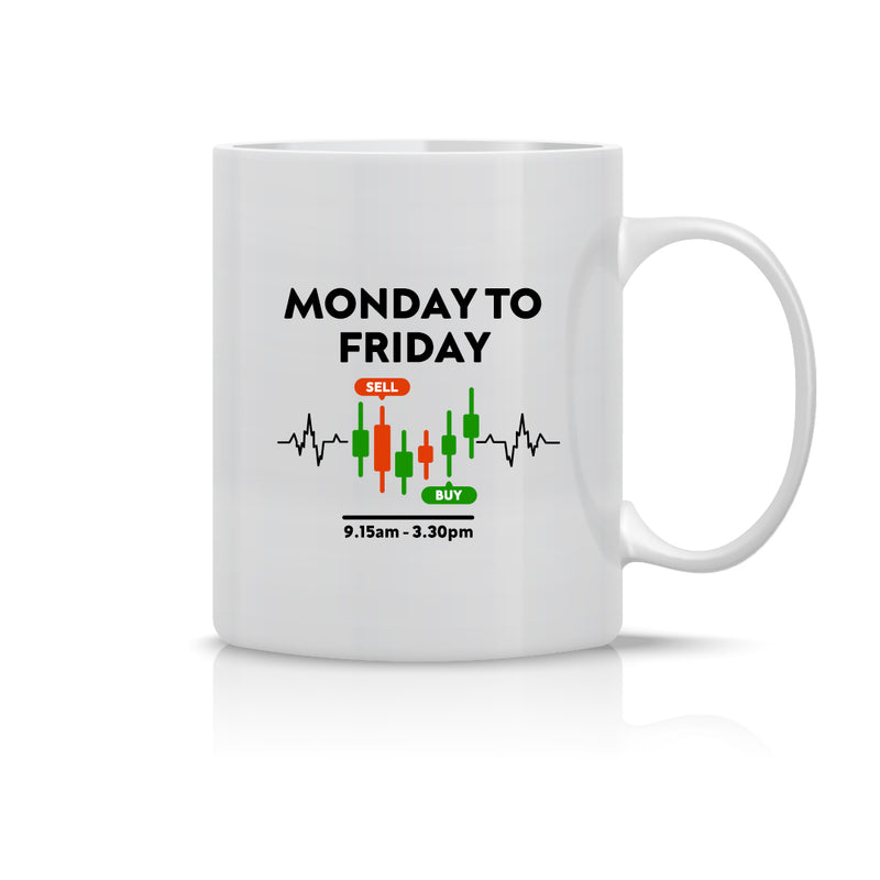 "Monday to Friday" - Mug