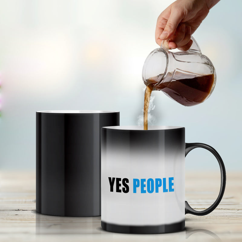 "YES PEOPLE!" Magic Mug - by CA Bhanwar Borana