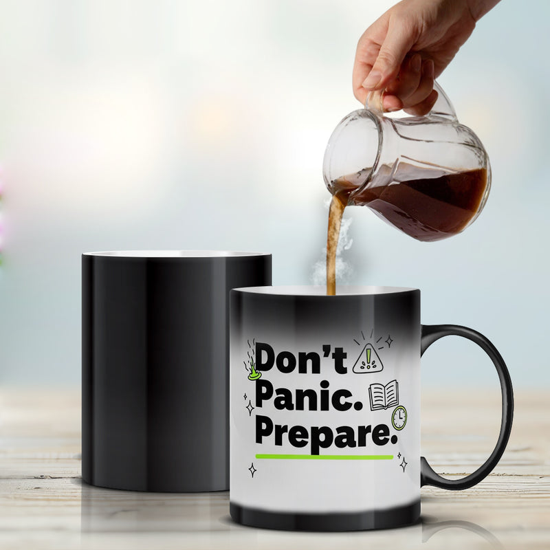 “Don’t Panic. Prepare.” Magic Mug - by CA Sankalp Kanstiya